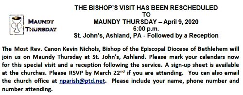 THE BISHOP'S VISIT HAS BEEN RESCHEDULED
