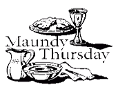 Maundy Thursday